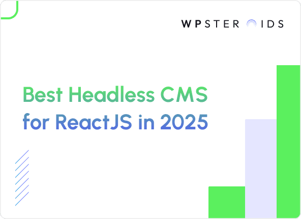 Image for Best Headless CMS for React.js in 2025: A Developer’s Decision Guide
