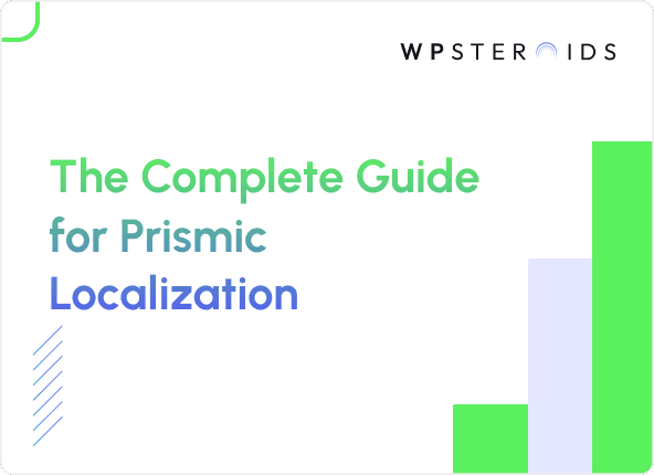 Image for Prismic Localization: The Complete Guide to Scaling Your Global Content Strategy